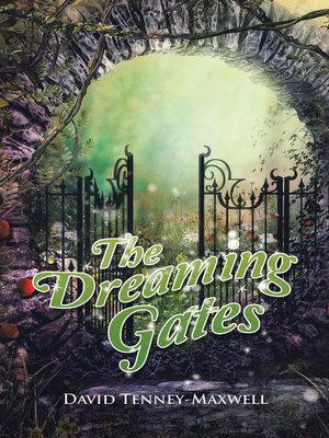 cover image of The Dreaming Gates